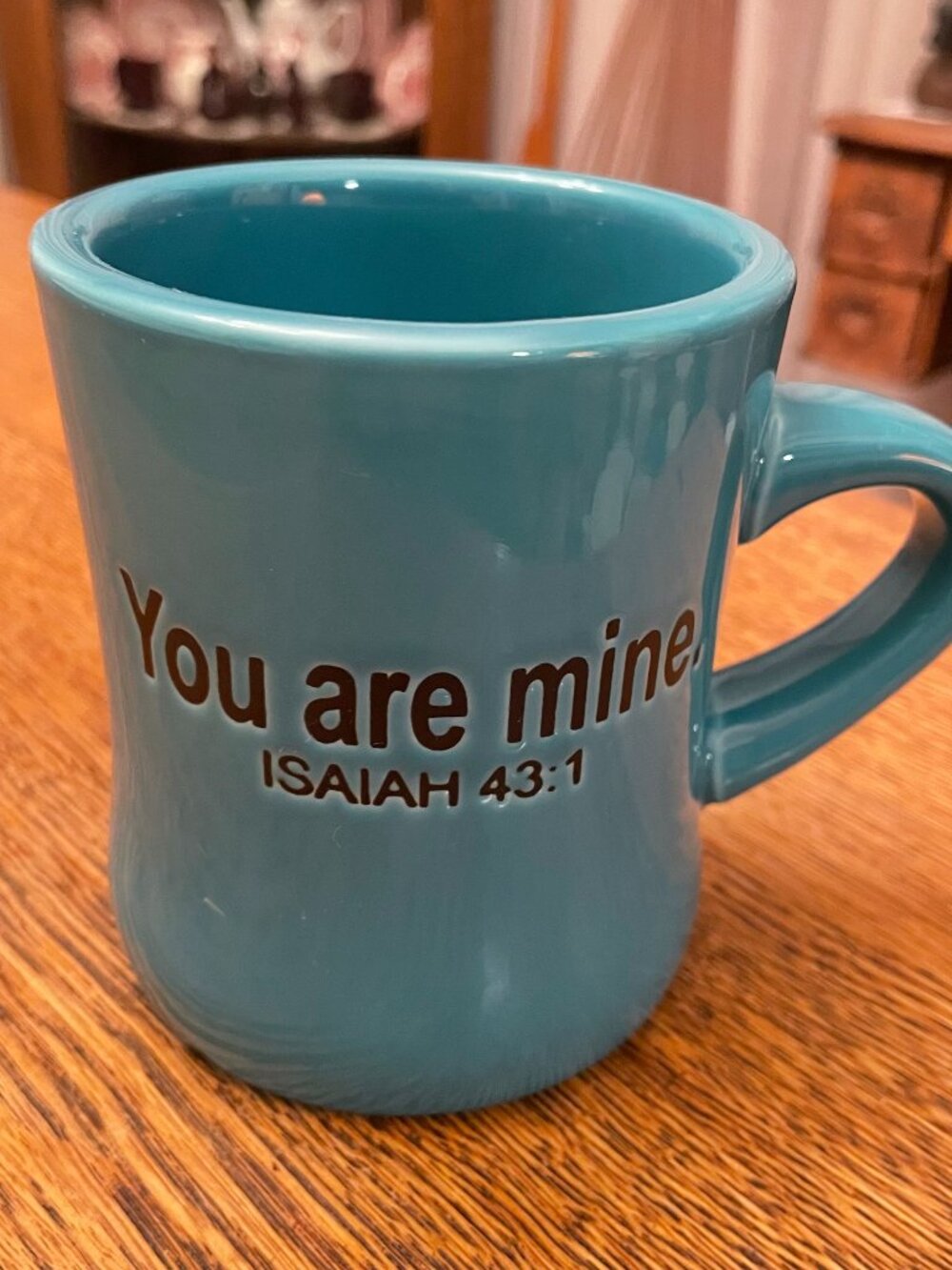 "You Are Mine" Isaiah 43:1 Bible Verse Teal Coffee Cup Mug by The Chosen 11 oz.*